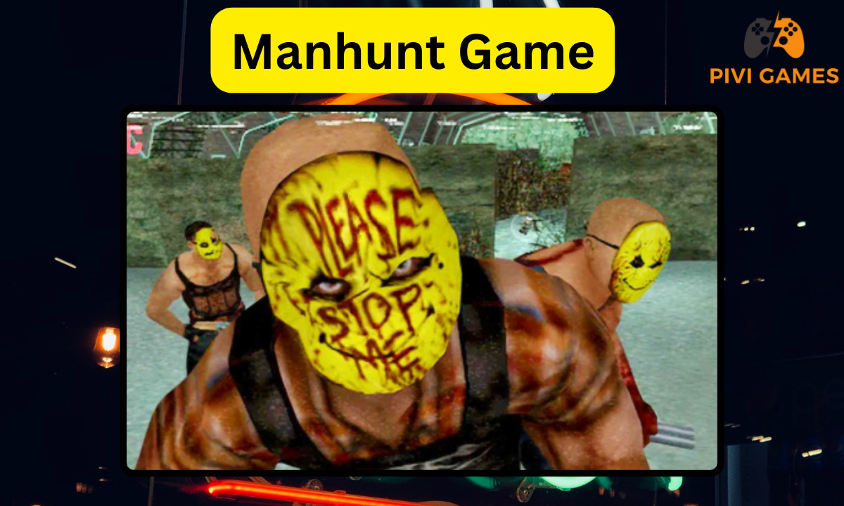 Manhunt Game