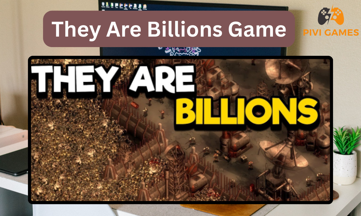 They Are Billions Game
