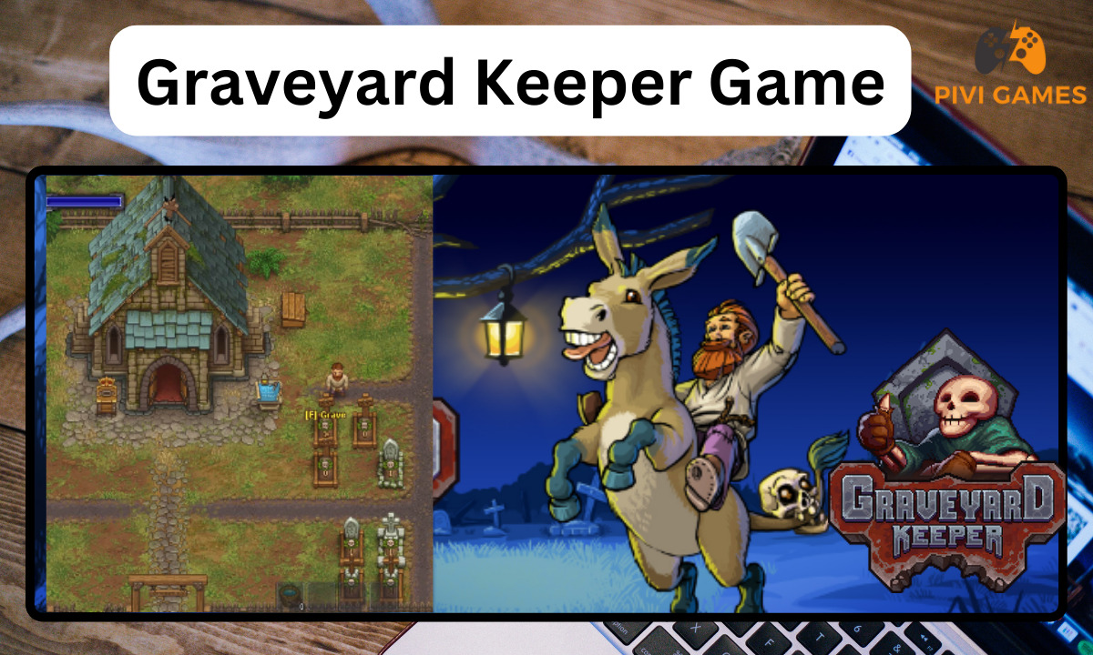 Graveyard Keeper Game